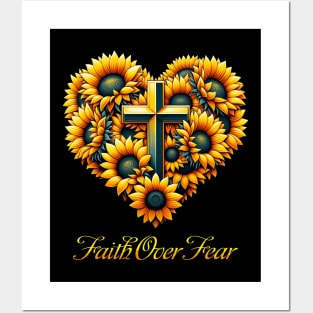 Jesus Faith Over Fear Sunflower Posters and Art